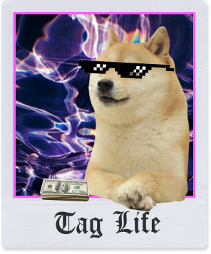 Tag Life